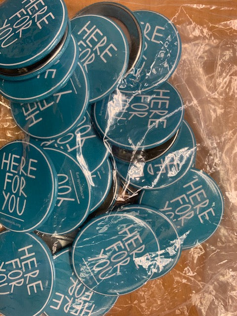 'Here For You' Teal Buttons