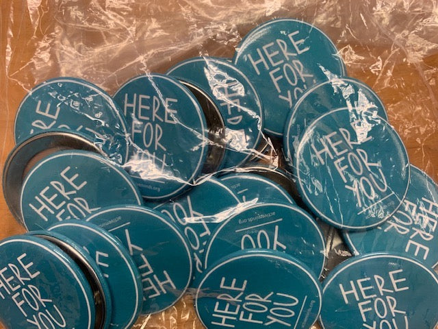 'Here For You' Teal Buttons