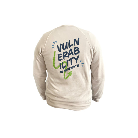 “Vulnerability is Strength” Crewneck