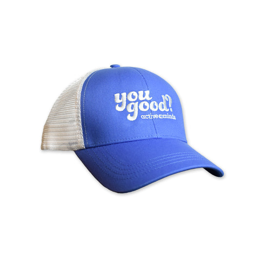 You Good? Trucker Hat